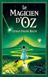  Le Magicien d'Oz von Lyman Frank Baum
