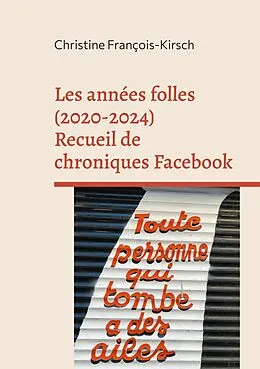 E-Book (epub) Les années folles (2020-2024) von Christine François-Kirsch