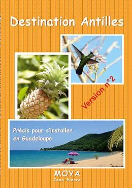 E-Book (epub) Destination Antilles von Jean-Pierre Moya