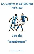 E-Book (epub) Jeu de "mentueurs" von Gilbert-Henri Maunoir
