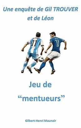 E-Book (epub) Jeu de "mentueurs" von Gilbert-Henri Maunoir