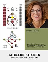 E-Book (epub) La bible des 64 portes von Sandrine Calmel