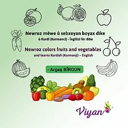 E-Book (epub) Newroz mêwe û sebzeyan boyax dike û Kurdî (Kurmancî) - Nedirlandî fêr dibe von Arges Birgun