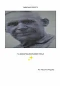 E-Book (epub) Tu seras toujours mon étoile von Fabienne Perpète