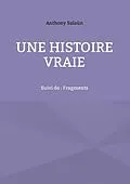 E-Book (epub) Une histoire vraie von Anthony Salaün