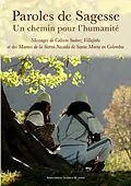 E-Book (epub) Paroles de Sagesse Un chemin pour l'humanité von Association Graines de santé