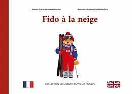 E-Book (epub) Fido à la neige von Alain Branchet, Veronique Branchet