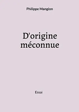 E-Book (epub) D'origine méconnue von Philippe Mangion