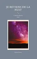 E-Book (epub) Je reviens de la Nuit von Parme Ceriset