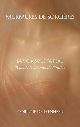 E-Book (epub) La voix sous ta peau von Corinne de Leenheer