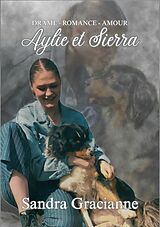 E-Book (epub) Aylie et Sierra von Sandra Gracianne