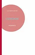 E-Book (epub) Cupidon von Lou Valérie Vernet