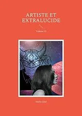 E-Book (epub) Artiste et extralucide von Mellie Eliel