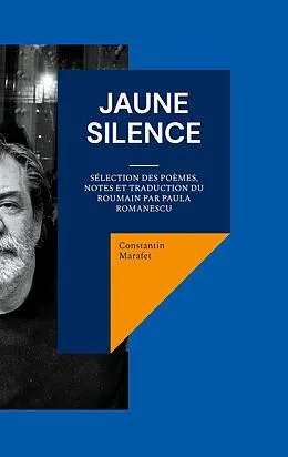 E-Book (epub) Jaune silence von Constantin Marafet