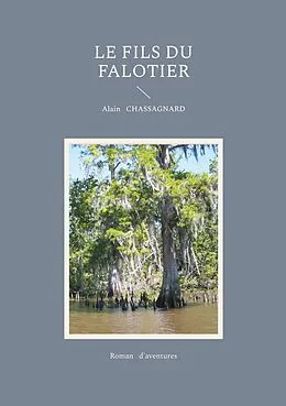 E-Book (epub) Le fils du falotier von Alain Chassagnard