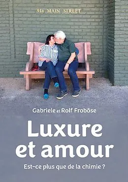 E-Book (epub) Luxure et amour von Gabriele Froböse, Rolf Froböse