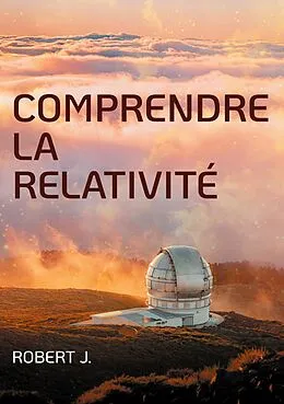 E-Book (epub) Comprendre la relativité von Robert J.