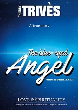E-Book (epub) The Blue-Eyed Angel von Thierry Trivès