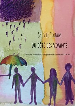 E-Book (epub) Du côté des vivants von Sylvie Touam