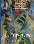 E-Book (epub) La Traversée von Bernard Brunstein