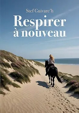 E-Book (epub) Respirer à Nouveau von Stef Guivarc'h