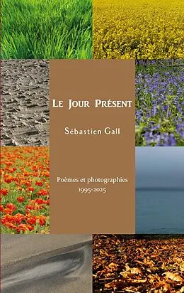 E-Book (epub) Le Jour Présent von Sébastien Gall
