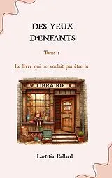 E-Book (epub) Des yeux d'enfants von Laetitia Paillard