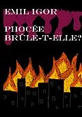 E-Book (epub) Phocée brûle-t-elle ? von Émil Igor
