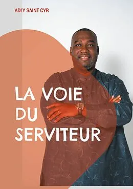 E-Book (epub) La voie du serviteur von Adly Saint Cyr