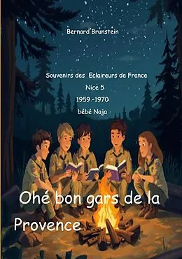 E-Book (epub) Ohé bon gars de la provence von Bernard Brunstein
