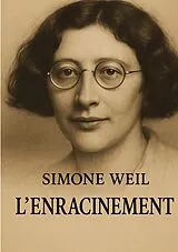 Kartonierter Einband L'enracinement von Simone Weil