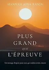 Kartonierter Einband Plus grand que l'épreuve von Hannah Aina Ranja