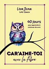 E-Book (epub) Car'Aime-Toi avec la Fibro von Vera Icona Life Coach