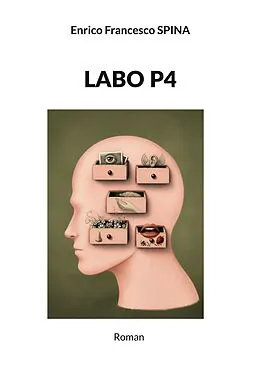 E-Book (epub) Labo P4 von Enrico Francesco Spina