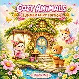 Kartonierter Einband Cozy Animals von Diana Mel