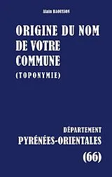  Origine du nom de votre commune von Alain Baousson