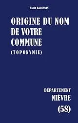  Origine du nom de votre commune von Alain Baousson