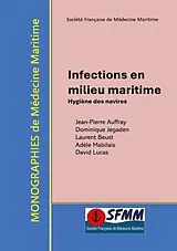  Infections en milieu maritime von Dominique Jégaden