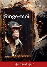 Kartonierter Einband Singe-Moi von Jean Paul Paris