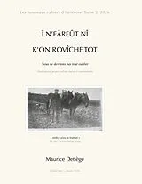 Fester Einband Î n'fåreût nî k'on rovîche tot von Maurice Detiège