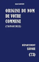  Origine du nom de votre commune von Alain Baousson