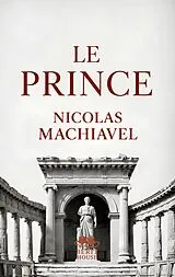 Kartonierter Einband (Kt) Le Prince von Nicolas Machiavel