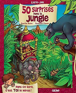 Broché 50 surprises dans la jungle de Bizien Jean-Luc