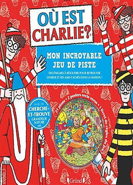 Broché Où est Charlie ? : mon incroyable jeu de piste de 