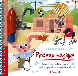 Broché Les métiers : pinceau magique de Coralie Vallageas