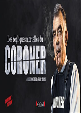 Broché Les répliques mortelles du Coroner de Fabio; Zonnenberg, Mike Soares