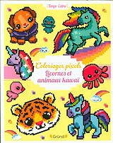 Broché Coloriages pixels : licornes et animaux kawaï de Eugénie Varone