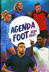 Livre Relié Foot : agenda 2024-2025 de Mathieu Delattre