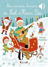 Couverture cartonnée Mes premières chansons de Noël d'Henri Dès de Henri; Manes, Thierry Dès