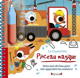 Broché Pinceau magique : le chantier de Marta Sorte